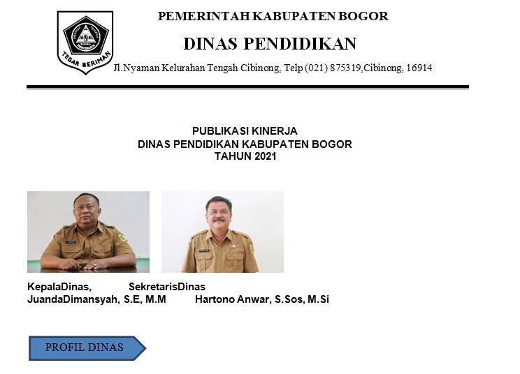 PUBLIKASI KINERJA DINAS PENDIDIKAN KABUPATEN BOGOR TAHUN 2021